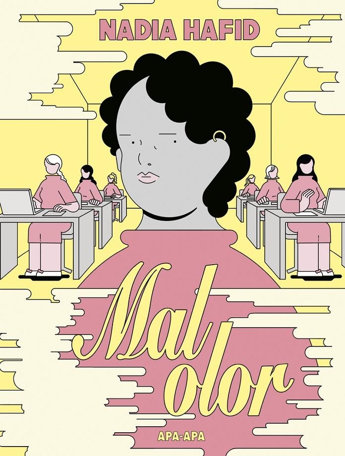 Mal olor | Hafid, Nadia