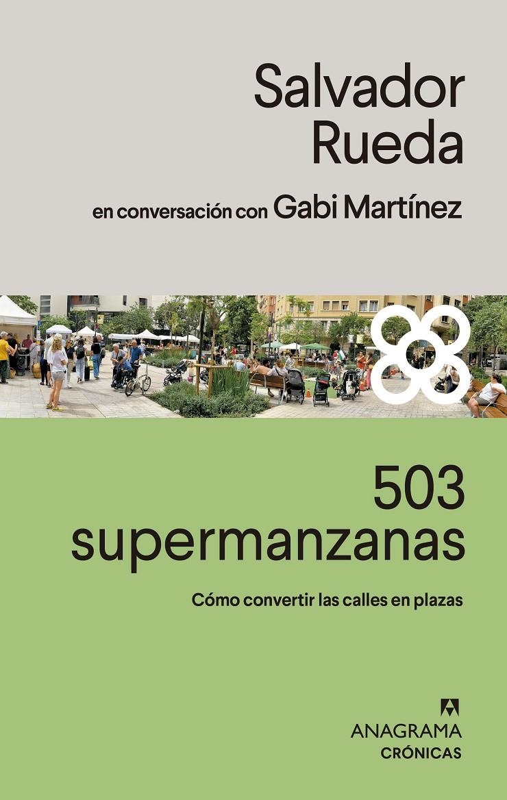 503 supermanzanas | Rueda, Salvador/Martínez, Gabi