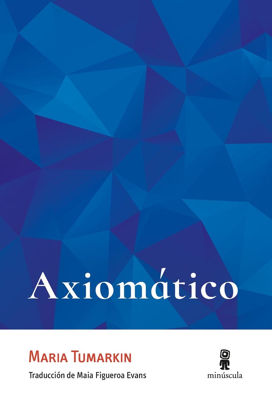 Axiomático | Tumarkin, Maria | Cooperativa autogestionària