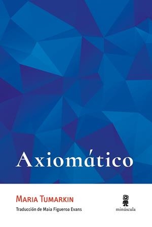 Axiomático | Tumarkin, Maria | Cooperativa autogestionària