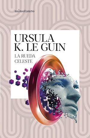 La rueda celeste | Le Guin, Ursula K. | Cooperativa autogestionària
