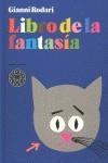 Libro de la fantasía | Rodari, Gianni | Cooperativa autogestionària