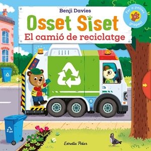 Osset Siset. El camió de reciclatge | Davies, Benji | Cooperativa autogestionària