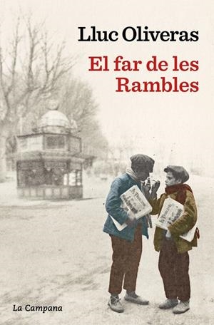 El far de les Rambles | Oliveras, Lluc | Cooperativa autogestionària