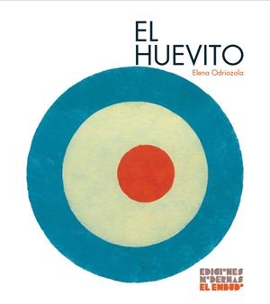 El huevito | Odriozola Belástegui, Elena | Cooperativa autogestionària
