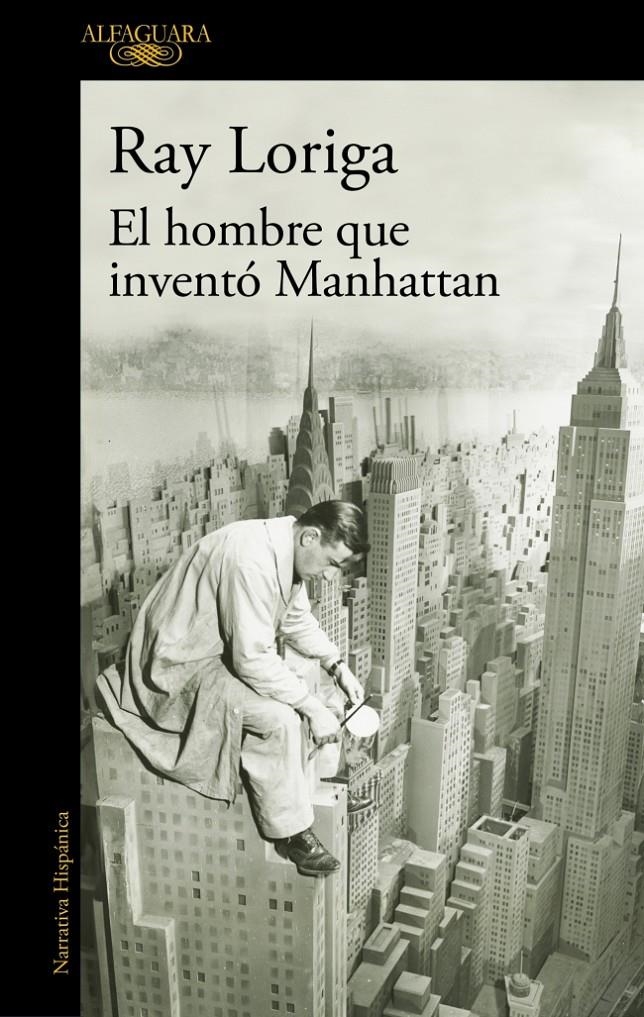 El hombre que inventó Manhattan | Loriga, Ray | Cooperativa autogestionària
