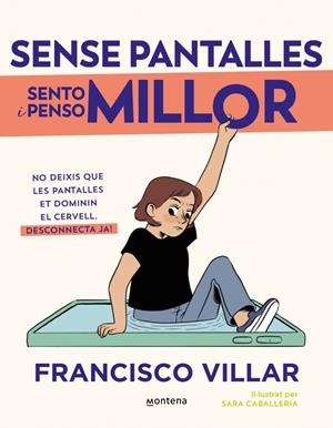 Sense pantalles sento i penso millor | Villar, Francisco | Cooperativa autogestionària