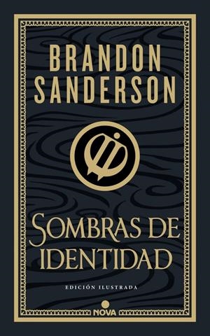 Sombras de identidad (Wax & Wayne: edición ilustrada 2) | Sanderson, Brandon