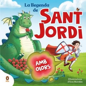 La llegenda de Sant Jordi (amb olors) | Varios autores | Cooperativa autogestionària