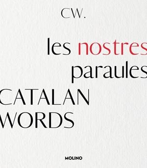 Catalan Words. Les nostres paraules | Catalan Words | Cooperativa autogestionària