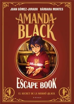 Amanda Black - Escape Book: El secret de la mansió Black | Gómez-Jurado, Juan/Montes, Bárbara | Cooperativa autogestionària