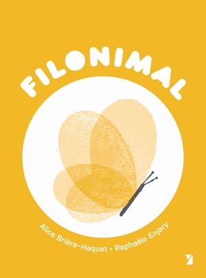 Filonimal. La Papallona de Zhuangzi | Brière-Haquet, Alice | Cooperativa autogestionària