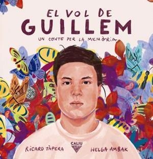 El vol de Guillem | Ricard Tàpera. Helga Ambak | Cooperativa autogestionària