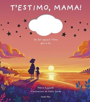 T'estimo, mama | Ayguadé, Maria | Cooperativa autogestionària