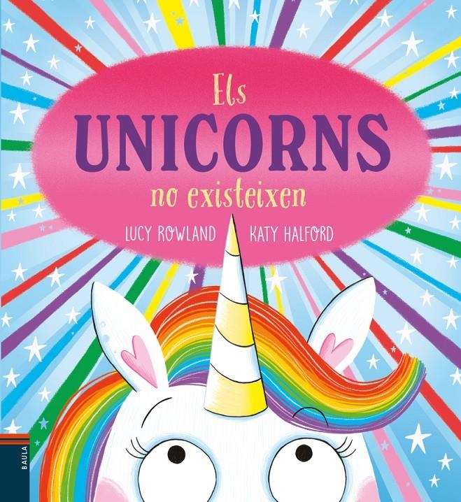 Els unicorns no existeixen | Rowland, Lucy | Cooperativa autogestionària