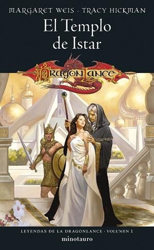 Leyendas de la Dragonlance nº 01/03 El Templo de Istar | Weis / Tracy Hickman, Margaret | Cooperativa autogestionària