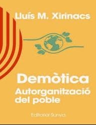 Demòtica | Xirinacs, Lluís M. | Cooperativa autogestionària
