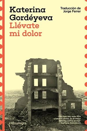 Llévate mi dolor | Gordéyeva, Katerina | Cooperativa autogestionària