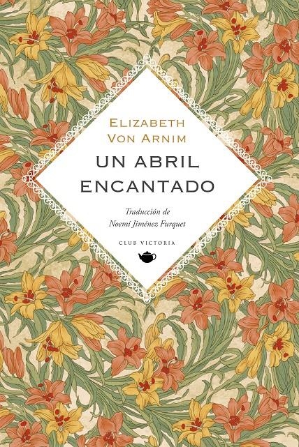 Un abril encantado | von Arnim, Elizabeth