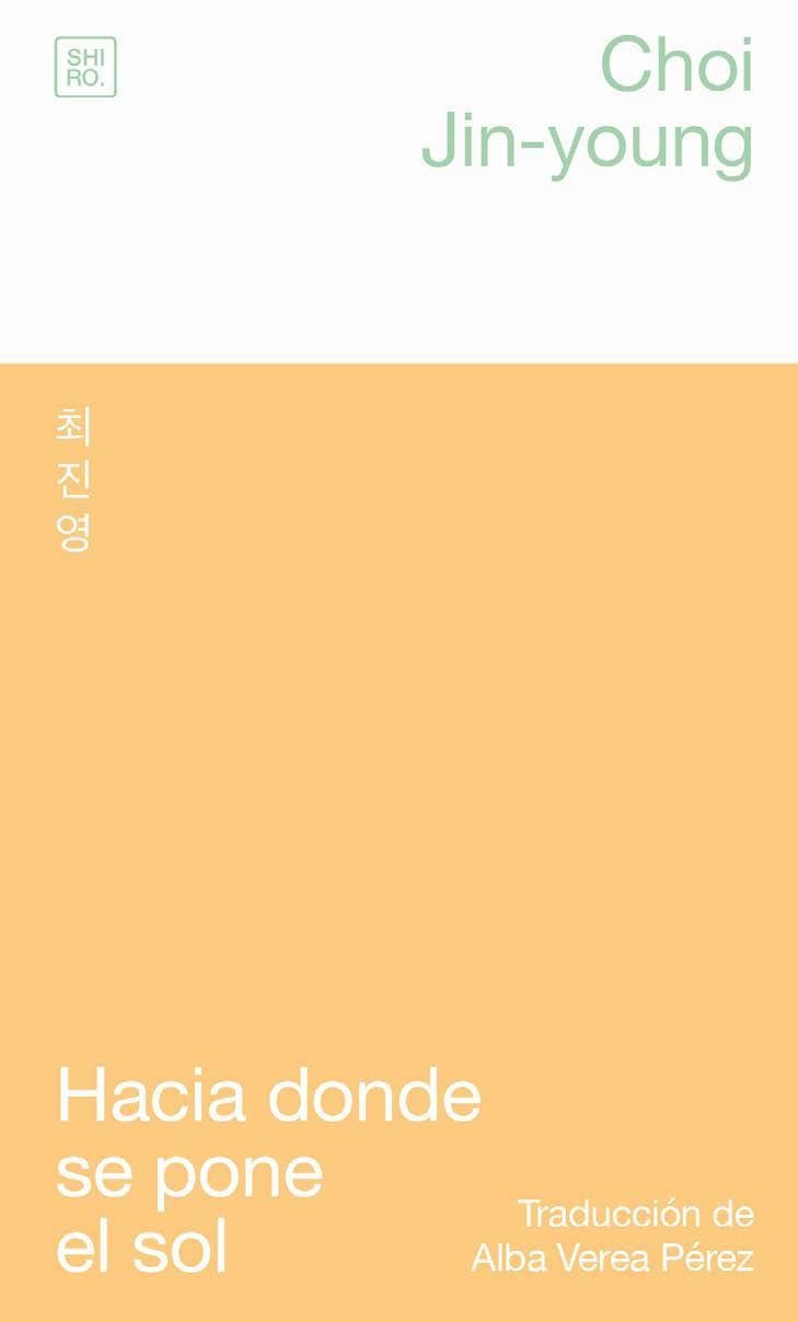 Hacia donde se pone el sol | Choi, Jin-young | Cooperativa autogestionària