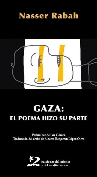 Gaza: el poema hizo su parte | Rabah, Nasser | Cooperativa autogestionària