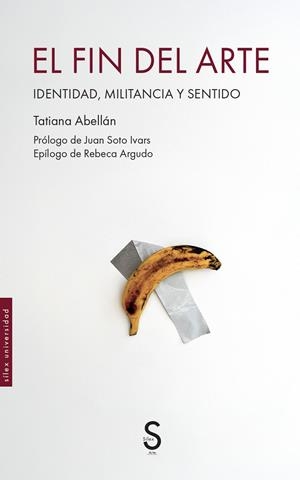 El fin del arte | Abellán, Tatiana | Cooperativa autogestionària