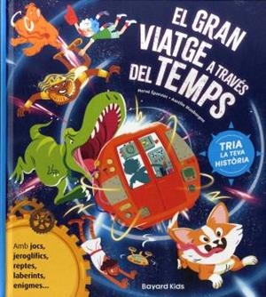 El gran viatge a trevés del temps | Éparvier, Hervé/ Mauborgne, Aurelie