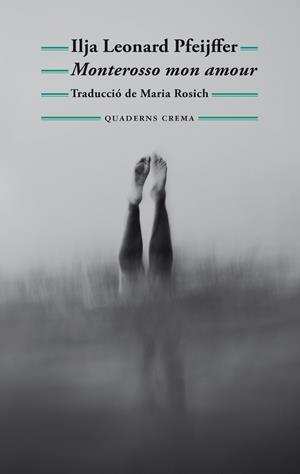 Monterosso mon amour | Pfeijffer, Ilja Leonard | Cooperativa autogestionària