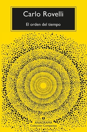 El orden del tiempo | Rovelli, Carlo | Cooperativa autogestionària