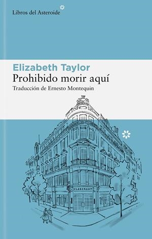 Prohibido morir aquí | Taylor, Elizabeth | Cooperativa autogestionària