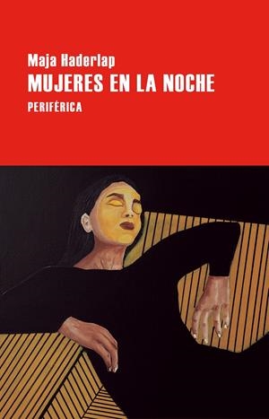 Mujeres en la noche | Haderlap, Maja | Cooperativa autogestionària