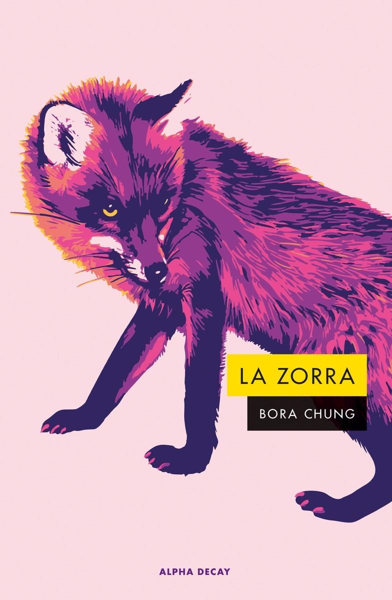 La zorra | Chung, Bora