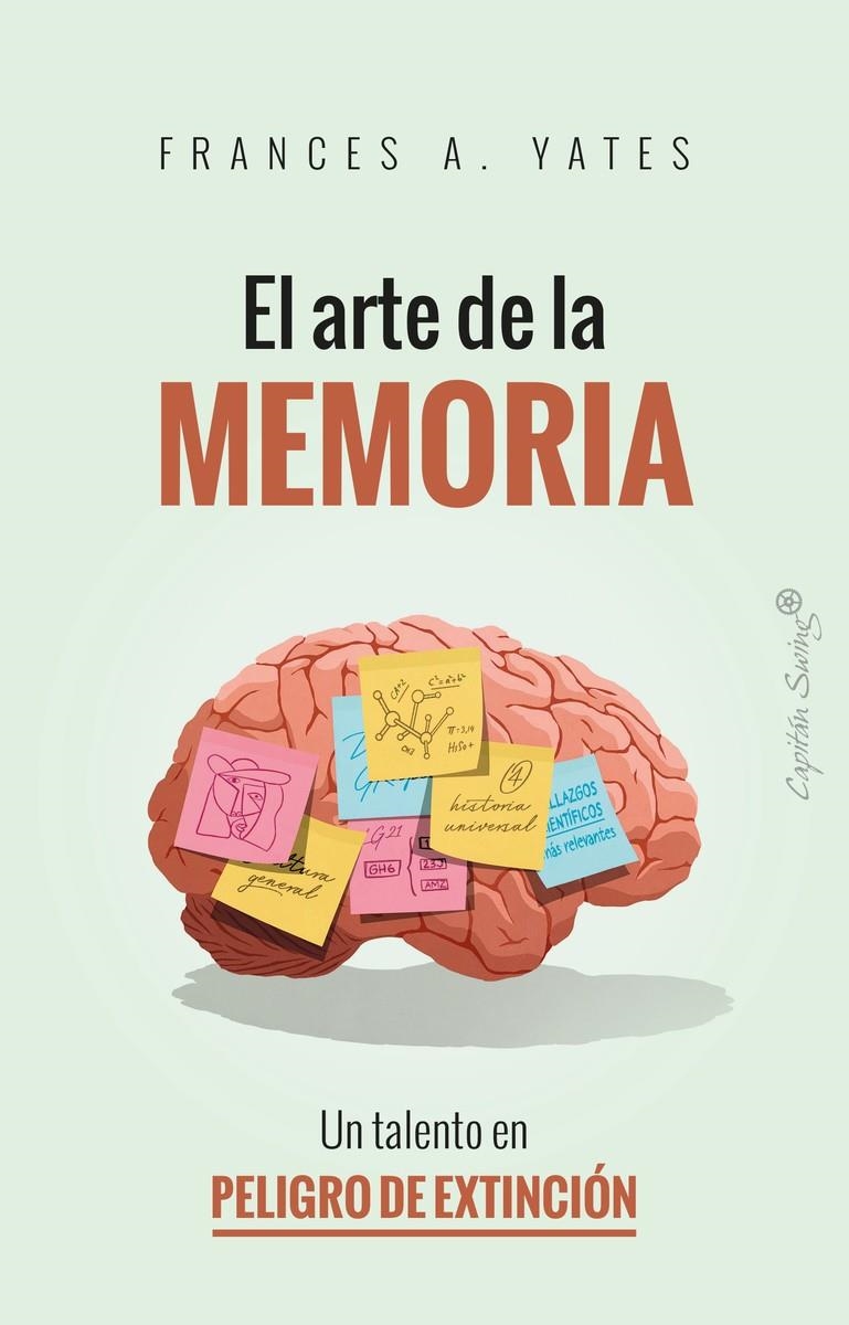 El arte de la memoria | Yates, Frances A. | Cooperativa autogestionària