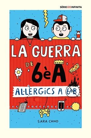 La guerra de 6èA 1 - Al·lèrgics a 6è B (edició escolar) | Cano Fernández, Sara | Cooperativa autogestionària