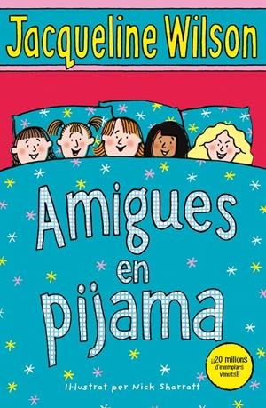 Amigues en pijama | Wilson, Jacqueline | Cooperativa autogestionària