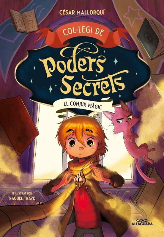 Col·legi de Poders Secrets 2 - El conjur màgic | Mallorquí, César | Cooperativa autogestionària