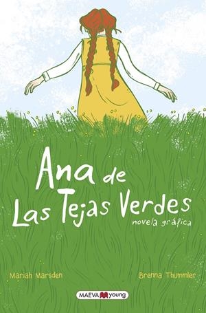 Ana de las Tejas Verdes | Marsden, Mariah/Thummler, Brenna | Cooperativa autogestionària