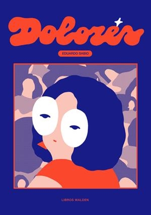 Dolores | Sabio, Eduardo | Cooperativa autogestionària