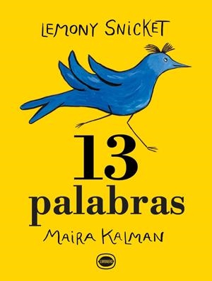 13 Palabras | Snicket, Lemony | Cooperativa autogestionària