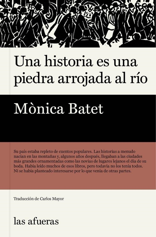 Una historia es una piedra arrojada al río | Batet, Mónica | Cooperativa autogestionària