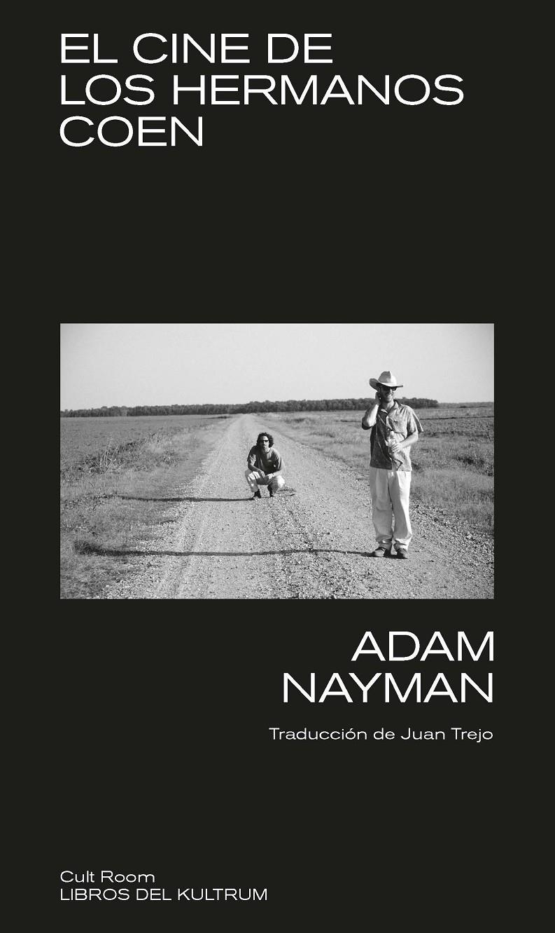 El cine de los hermanos Coen | Nayman, Adam