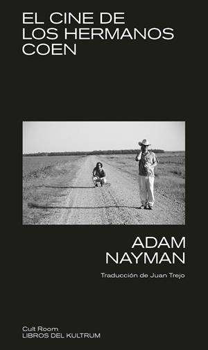 El cine de los hermanos Coen | Nayman, Adam