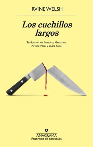 Los cuchillos largos | Welsh, Irvine | Cooperativa autogestionària