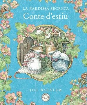 La Bardissa Secreta. Conte d'estiu | Barklem, Jill
