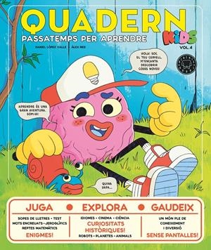 Quadern Kids vol.4 | López Valle, Daniel | Cooperativa autogestionària