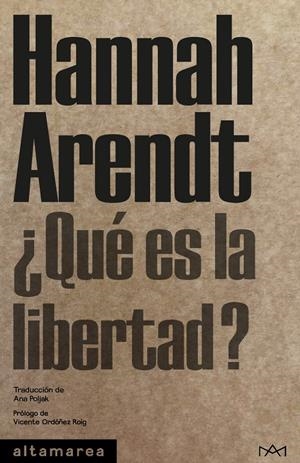 ¿Qué es la libertad? | Arendt, Hannah | Cooperativa autogestionària