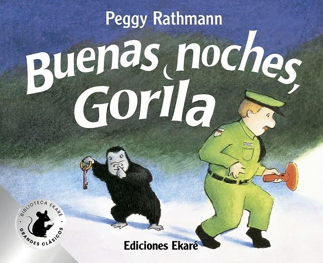 Buenas noches, Gorila (Especial) | Peggy Rathmann | Cooperativa autogestionària