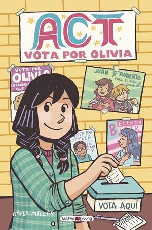 Act. Vota por Olivia | Miller, Kayla | Cooperativa autogestionària
