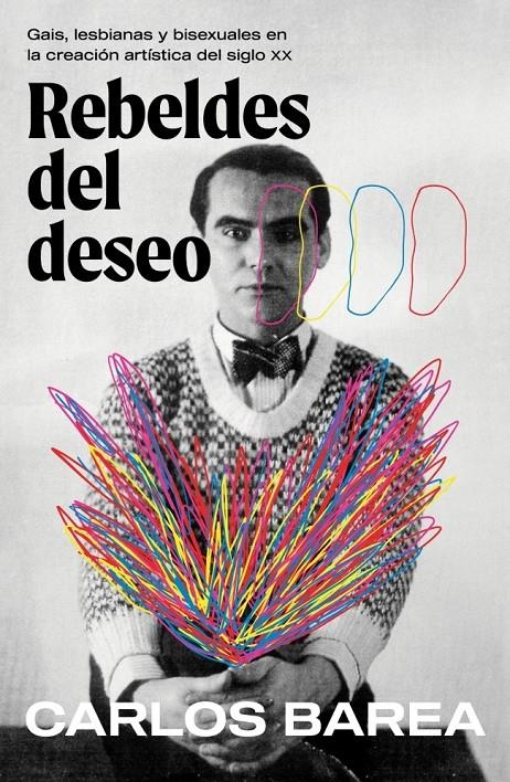 Rebeldes del deseo | Barea, Carlos | Cooperativa autogestionària