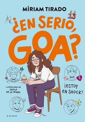 Me llamo Goa 7 - ¿En serio, Goa? | Tirado, Míriam | Cooperativa autogestionària